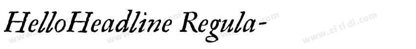 HelloHeadline Regula字体转换